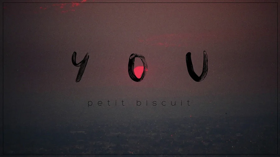 Poster MV "You" của Petit Biscuit