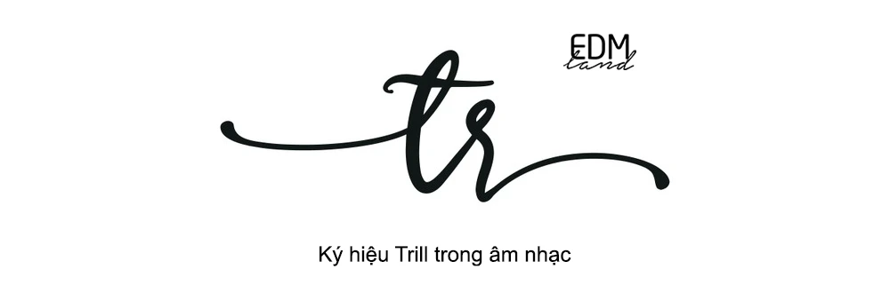 Ký hiệu Trill trong âm nhạc 